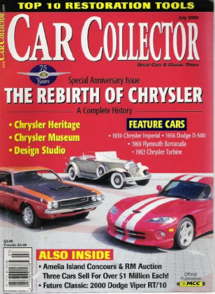 CAR COLLECTOR 2000 JULY - MOPAR SPECIAL, TURBINE CAR